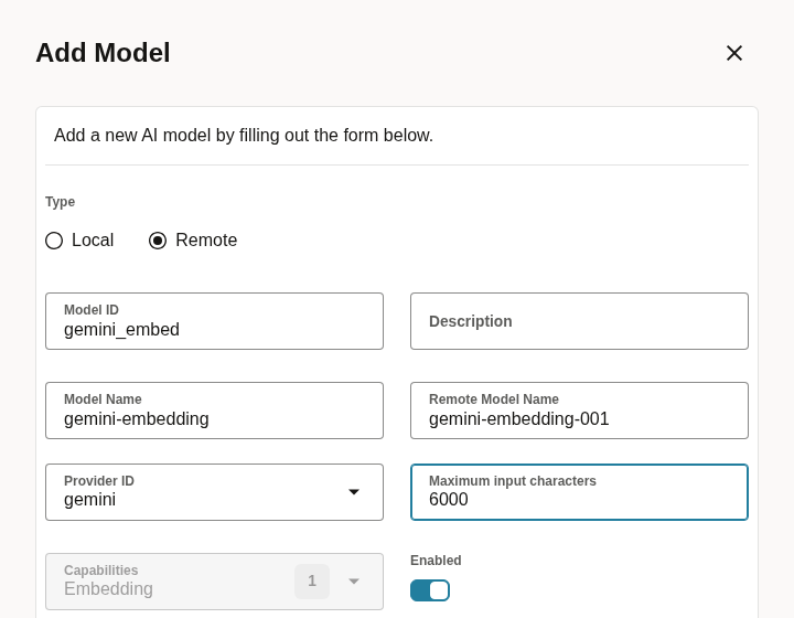 The Add Model dialog filled in with Model ID gemini_embed, Model Name gemini-embedding, Remote Model Name gemini-embedding-001, Provider ID gemini and Maximum input characters 6000