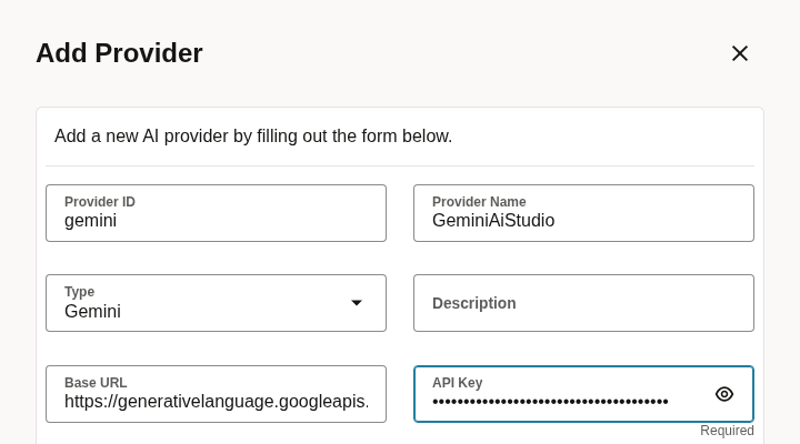 The Add Provider dialog with type set to Gemini, filled in with Provider ID gemini, Provider Name GeminiAiStudio, the base URL and a masked API Key