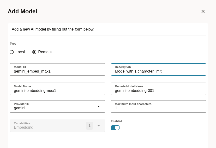 The Add Model dialog filled in for gemini_embed_max1, Maximum input characters set to 1, Remote Model Name gemini-embedding-001